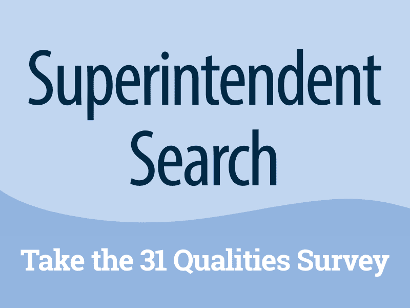 Shape the future of VPS schools: Take our superintendent qualities survey!
